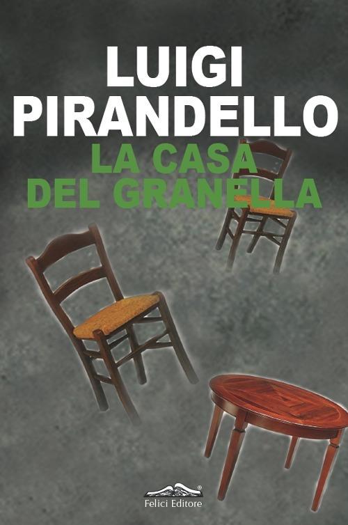 La casa del Granella - Luigi Pirandello - copertina
