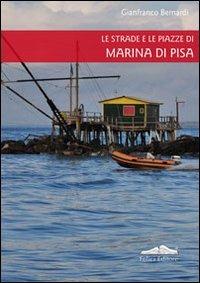 Le strade e le piazze di Marina di Pisa - copertina
