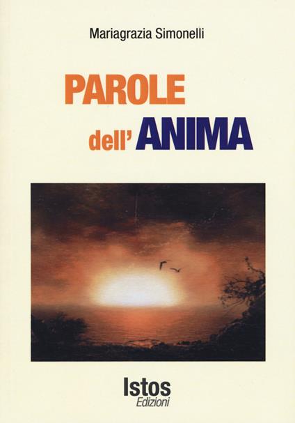 Parole dell'anima - Mariagrazia Simonelli - copertina