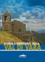 Storia e territorio della Val di Vara