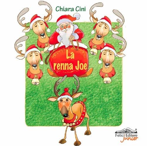 La renna Joe - Chiara Cini - copertina