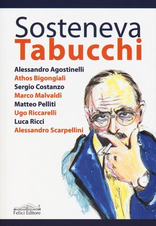 Sosteneva Tabucchi - copertina