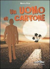 Un uomo di cartone - Marta Fedi - copertina
