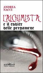 L'alchimista e il codice delle pergamene