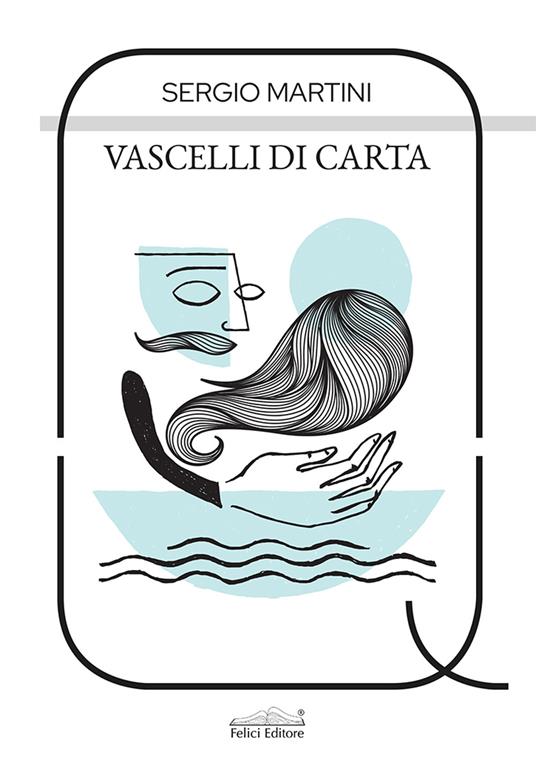 Vascelli di carta - Sergio Martini - copertina
