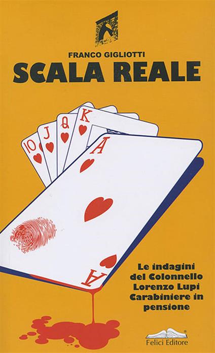 Scala reale. Nuova ediz. - Franco Gigliotti - copertina