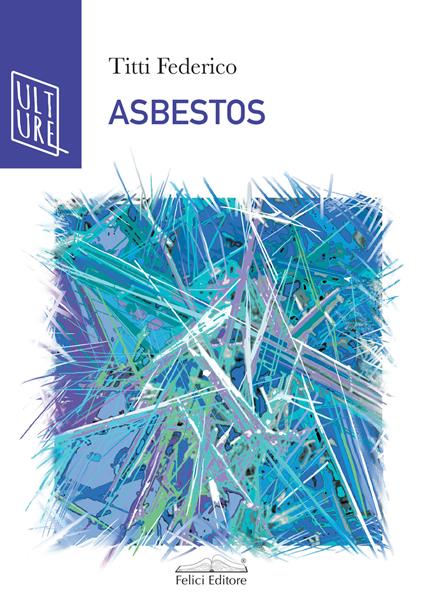 Asbestos - Titti Federico - copertina