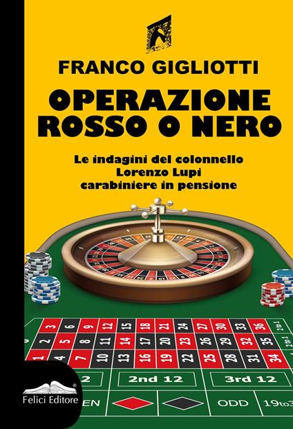 Operazione rosso o nero - Franco Gigliotti - copertina