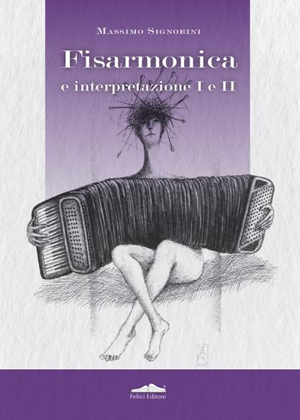 Fisarmonica e interpretazione I e II - Massimo Signorini - copertina