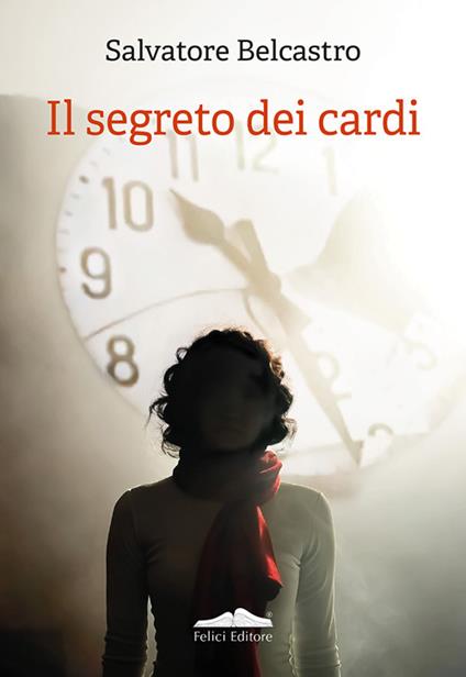 Il segreto dei cardi - Salvatore Belcastro - copertina