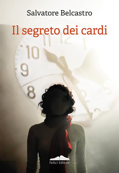 Il segreto dei cardi - Salvatore Belcastro - copertina