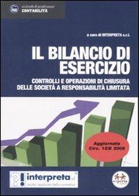 Il bilancio di esercizio. Controlli e operazioni delle società a responsabilità limitata - copertina