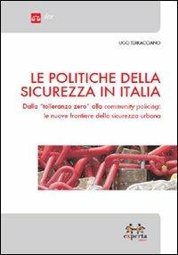 Le politiche della sicurezza in Italia - Ugo Terracciano - copertina