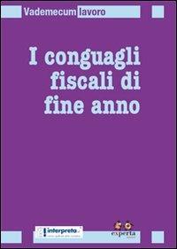 I conguagli fiscali di fine anno - copertina