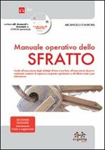 Manuale operativo dello sfratto. Con CD-ROM