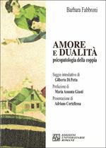 Amore e dualità. Psicopatologia della coppia