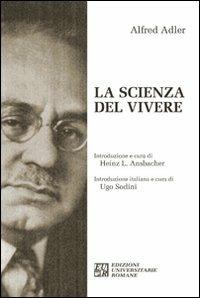 La scienza del vivere - Alfred Adler - copertina