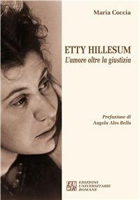 Etty Hillesum. L'amore oltre la giustizia - Maria Coccia - copertina