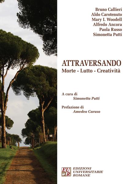 Attraversando. Morte. Lutto. Creatività - copertina