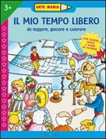 Il mio tempo libero