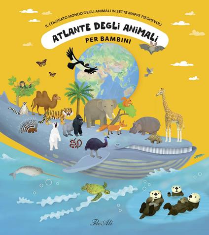 Atlante degli animali per bambini. Il colorato mondo degli animali in sette mappe pieghevoli. Ediz. illustrata - Tomás Tuma - copertina
