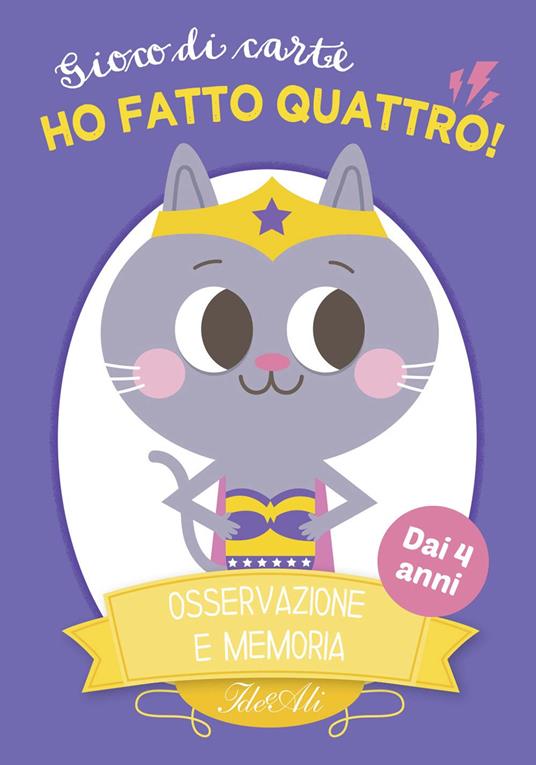 Ho fatto quattro! Gioco di carte - Federico Bonifacini,Hilares Les Fees - copertina