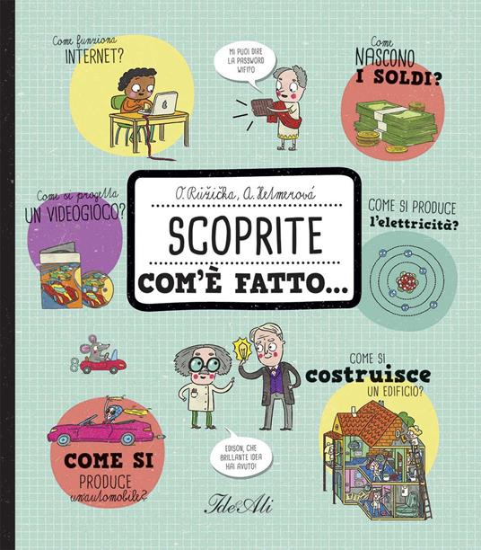 Scoprite com'è fatto.... Ediz. a colori - Oldrich Ruzicka,Alexandra Hetmerova - copertina