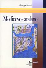 Medioevo catalano. Studi (1966-1985)