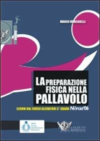 La preparazione fisica nella pallavolo. Con DVD - Marco Mencarelli - copertina