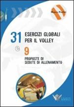 Trentuno esercizi per il volley e nove proposte di sedute di allenamento