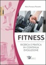 Fitness. Ricerca e pratica in continua evoluzione