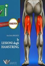 Le lesioni degli hamstring. Ediz. illustrata