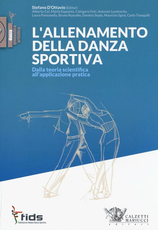 L'allenamento della danza sportiva. Dalla teoria scientifica all'applicazione pratica - Claudia Favilli - copertina