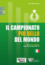 Il campionato più bello del mondo. Un'analisi statistica della SuperLega 2018-2019