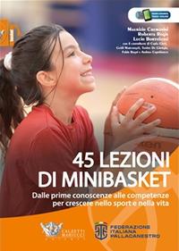 45 lezioni di minibasket - Cremonini,Regis,Bortolussi - copertina