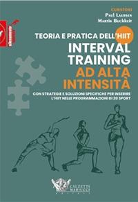 Teoria e pratica dell'hiit, interval training ad alta intensità - Laursen,Buchheit - copertina