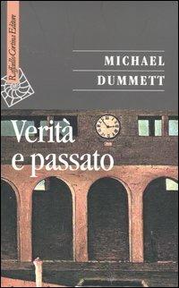 Verità e passato - Michael Dummett - copertina