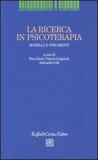 La ricerca in psicoterapia. Modelli e strumenti - copertina