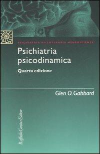 Psichiatria psicodinamica - Glen O. Gabbard - copertina