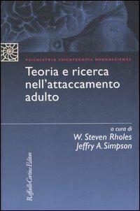 Teoria e ricerca nell'attaccamento adulto - copertina