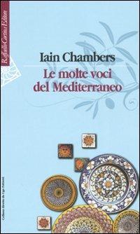 Le molte voci del Mediterraneo - Iain Chambers - copertina