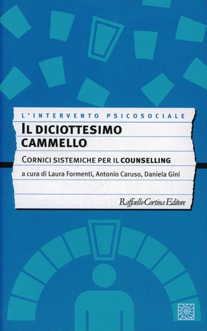 Il diciottesimo cammello. Cornici sistemiche per il counselling - copertina