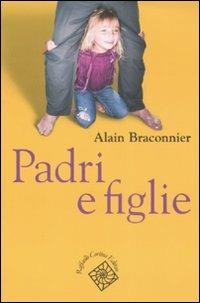 Padri e figlie - Alain Braconnier - copertina