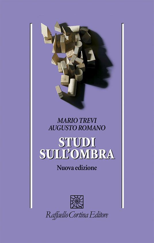 Studi sull'ombra - Mario Trevi,Augusto Romano - copertina