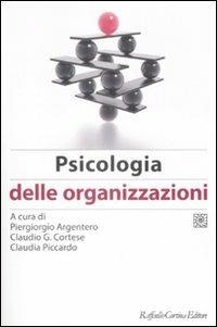 Manuale di psicologia del lavoro e delle organizzazioni. Vol. 2: Psicologia delle organizzazioni - copertina