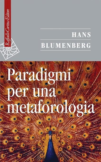 Paradigmi per una metaforologia - Hans Blumenberg - copertina