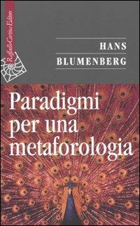 Paradigmi per una metaforologia - Hans Blumenberg - copertina