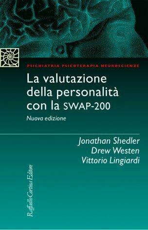 La valutazione della personalità con la Swap-200 - Jonathan Shedler,Drew Westen,Vittorio Lingiardi - copertina