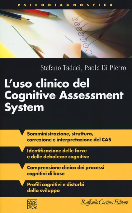 L'uso clinico del Cognitive Assessment System - Stefano Taddei,Paola Di Pierro - copertina