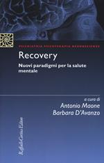 Recovery. Nuovi paradigmi per la salute mentale